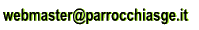 webmaster AT parrocchiasge DOT it